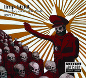 Limp Bizkit | The Unquestionable Truth (Pt. 1)